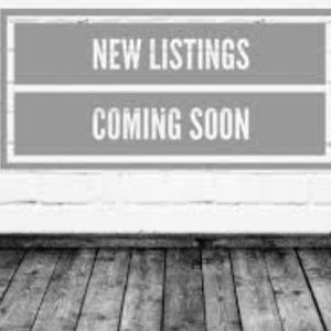 New listings coming soon